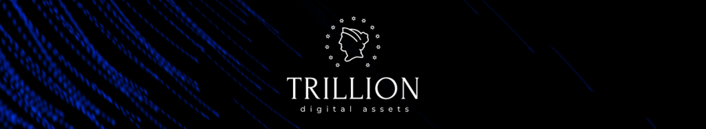 Trillion Digital Assets